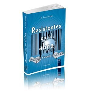 Resistentes En El Alma